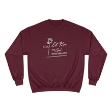 Load image into Gallery viewer, "El Roi: The God that SEES me" Champion Sweatshirt - Women