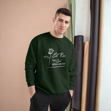 Load image into Gallery viewer, "El Roi: The God that SEES me" Champion Sweatshirt - Women