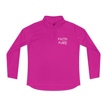 Load image into Gallery viewer, "Faith it until you make it" Women's Quarter-Zip Sweater