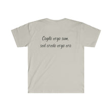 Load image into Gallery viewer, "Cogito ergo sum" T-Shirt