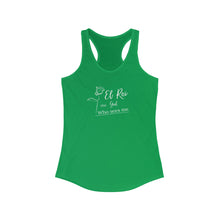 Load image into Gallery viewer, "El Roi" Women's Ideal Racerback Tank