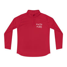Load image into Gallery viewer, "Faith it until you make it" Women's Quarter-Zip Sweater