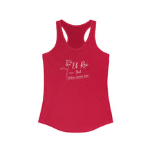 Load image into Gallery viewer, "El Roi" Women's Ideal Racerback Tank
