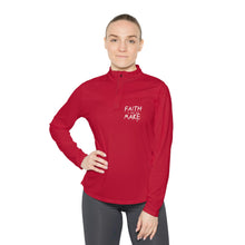 Load image into Gallery viewer, "Faith it until you make it" Women's Quarter-Zip Sweater
