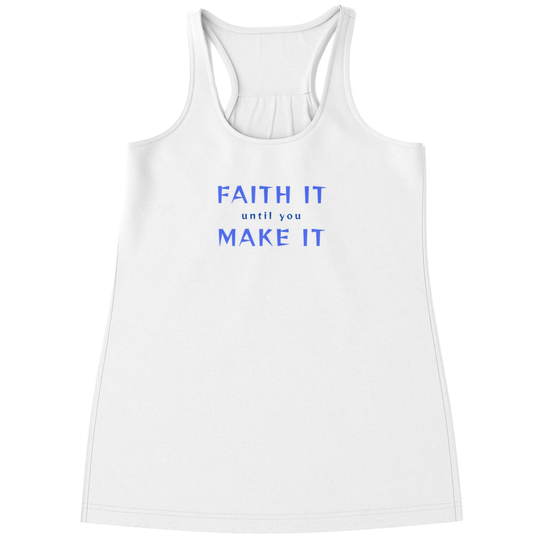 Faith It Racerback Tank Top