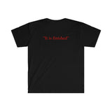 "It is finished" T-Shirt