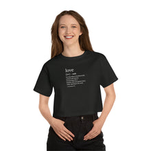 Load image into Gallery viewer, &quot;Define Love&quot; Champion Women&#39;s Heritage Cropped T-Shirt
