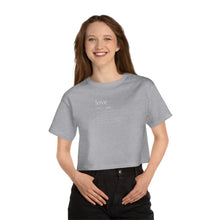 Load image into Gallery viewer, &quot;Define Love&quot; Champion Women&#39;s Heritage Cropped T-Shirt
