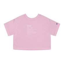 Load image into Gallery viewer, &quot;Define Love&quot; Champion Women&#39;s Heritage Cropped T-Shirt

