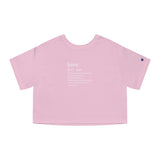 "Define Love" Champion Women's Heritage Cropped T-Shirt