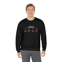 "The Cure is Love" Sweatshirt