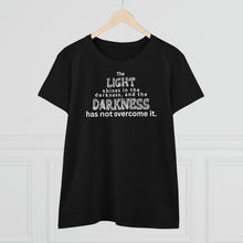 Load image into Gallery viewer, &quot;Light in darkness&quot; Women&#39;s Cotton Tee
